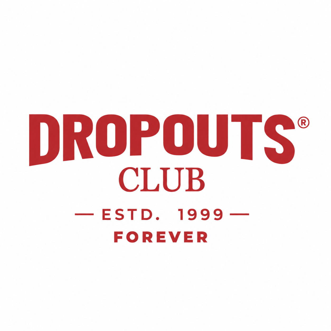 Dropouts Club
